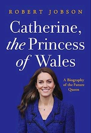 Catherine, the Princess of Wales