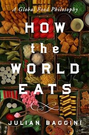 How the World Eats