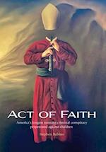 Act of Faith