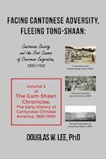 Facing Cantonese Adversity, Fleeing Tong-Shaan