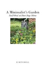 A Minimalist's Garden