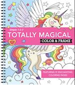 Color & Frame - Totally Magical (Coloring Book)