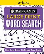 Brain Games 2-In-1 - Large Print Word Search