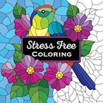 Stress Free Coloring (Keepsake Coloring Book)