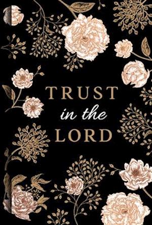 Trust in the Lord