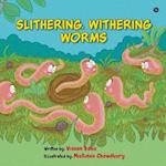 Slithering, Withering Worms 