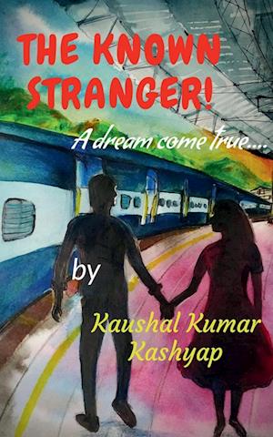 The Known Stranger