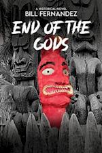 End of the Gods: a historical novel 