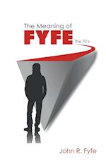 The Meaning of Fyfe