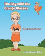 Boy with the Orange Glasses: Book 2