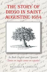 The Story of Diego in Saint Augustine 1684