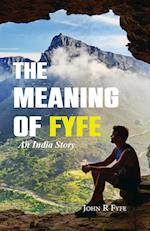 The Meaning of Fyfe