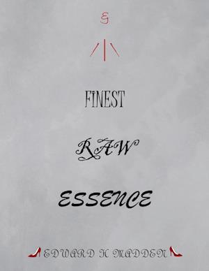 Finest Raw Essence