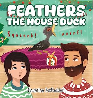 Feathers the House Duck