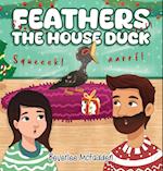 Feathers the House Duck