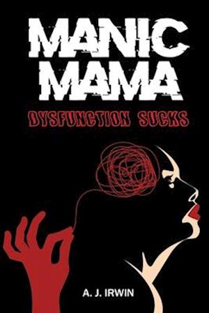 Manic Mama