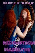 The Redemption of Madelyne