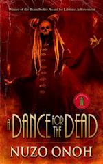 A Dance for the Dead