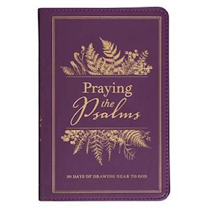 Praying the Psalms