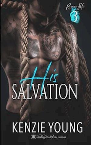 His Salvation