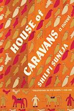House of Caravans : A Novel 