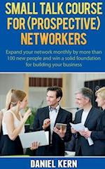 Small talk course for (prospective)  networkers