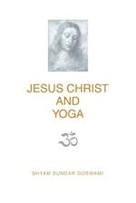 Jesus Christ and Yoga 