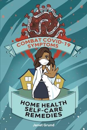 Combat COVID-19 Symptoms