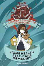 Combat COVID-19 Symptoms