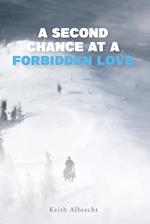 A Second Chance at a Forbidden Love 