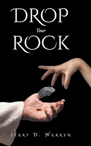 Drop Your Rock