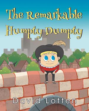 The Remarkable Humpty Dumpty