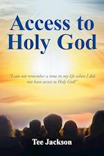 Access to Holy God