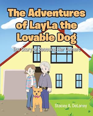 The Adventures of LayLa the Lovable Dog