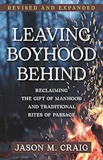 Leaving Boyhood Behind