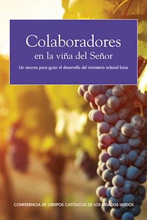 Co-Workers in the Vineyard of the Lord