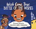 Wish Come True: Battle of the Wishes 