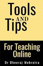 Tools And Tips For Teaching Online 