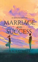 10 KEYS FOR WOMEN MARRIAGE AND SUCCESS 
