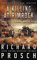 A Killing At Rimrock: A Traditional Western Novel 