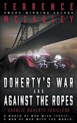 Doherty's War & Against the Ropes: Two Pulp Thrillers 