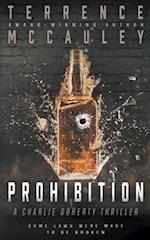 Prohibition: A Charlie Doherty Thriller 