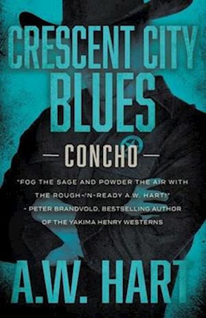 Crescent City Blues: A Contemporary Western Novel