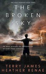 The Broken Sky: A Post-Apocalyptic Christian Fantasy 