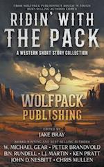 Ridin' with the Pack: A Western Short Story Collection 