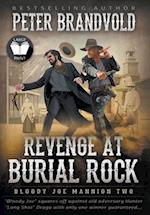Revenge at Burial Rock: Classic Western Series 