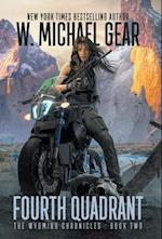 Fourth Quadrant: The Wyoming Chronicles: Book Two 