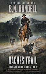 Naches Trail: A Classic Western Series 