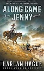 Along Came Jenny: A Western Romance 