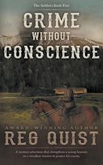 Crime Without Conscience: A Christian Western 